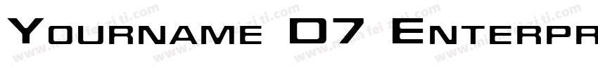 Yourname D7 Enterprise Condensed字体转换